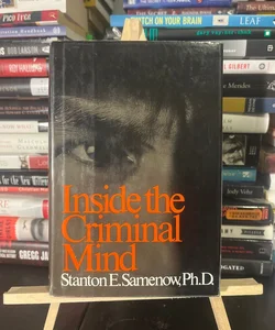 Inside the Criminal Mind Inside the Criminal Mind (Revised and Updated Edition)