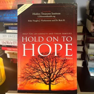 Hold on to Hope