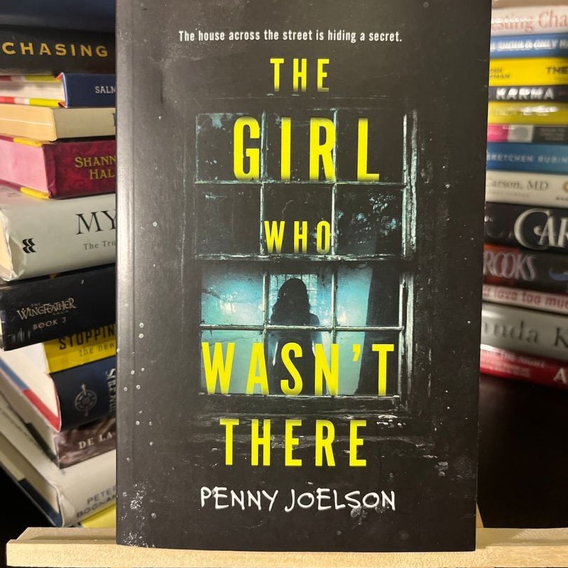 The Girl Who Wasn't There