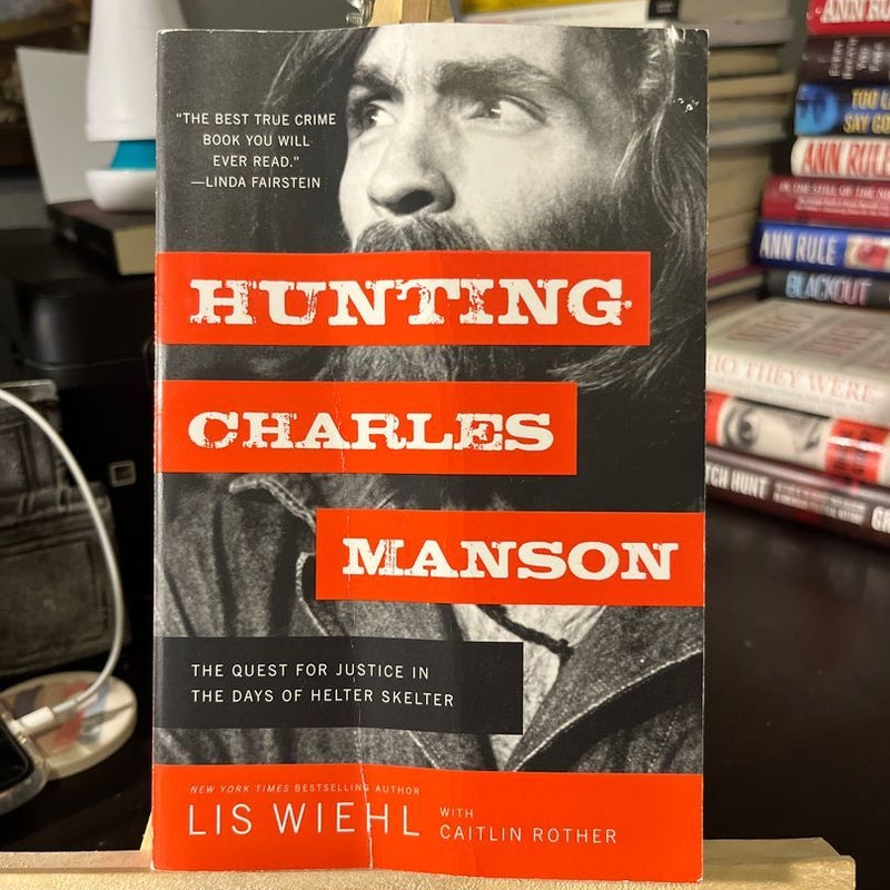 Hunting Charles Manson