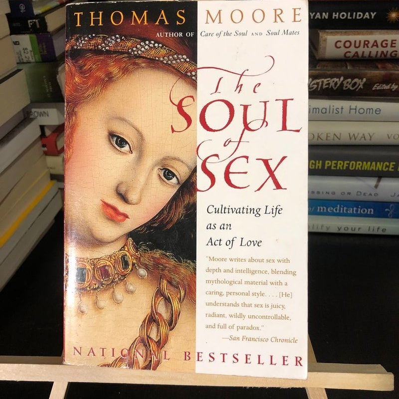 The Soul of Sex