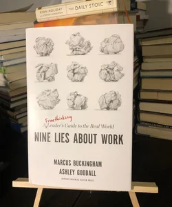 Nine Lies about Work