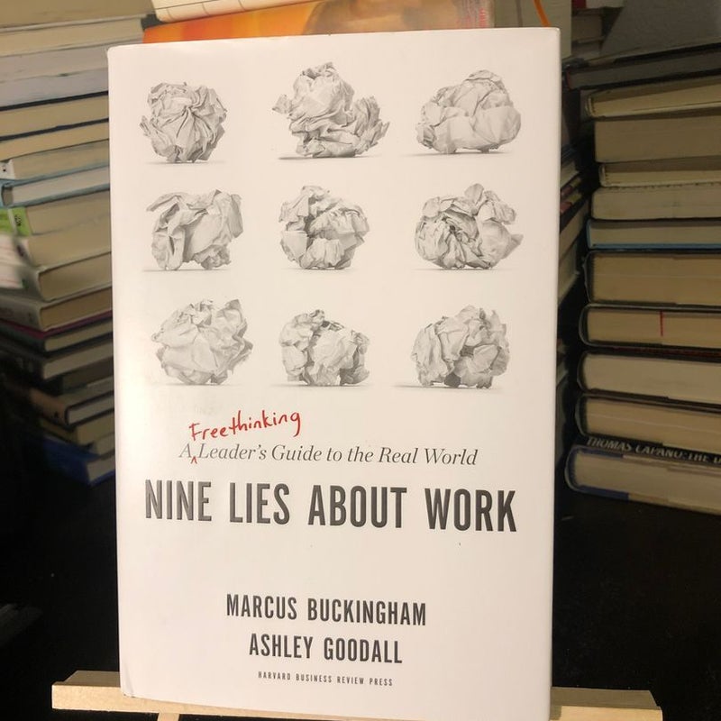 Nine Lies about Work