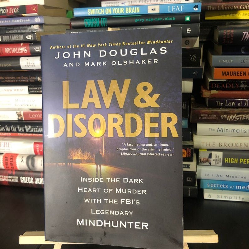 Law and Disorder: