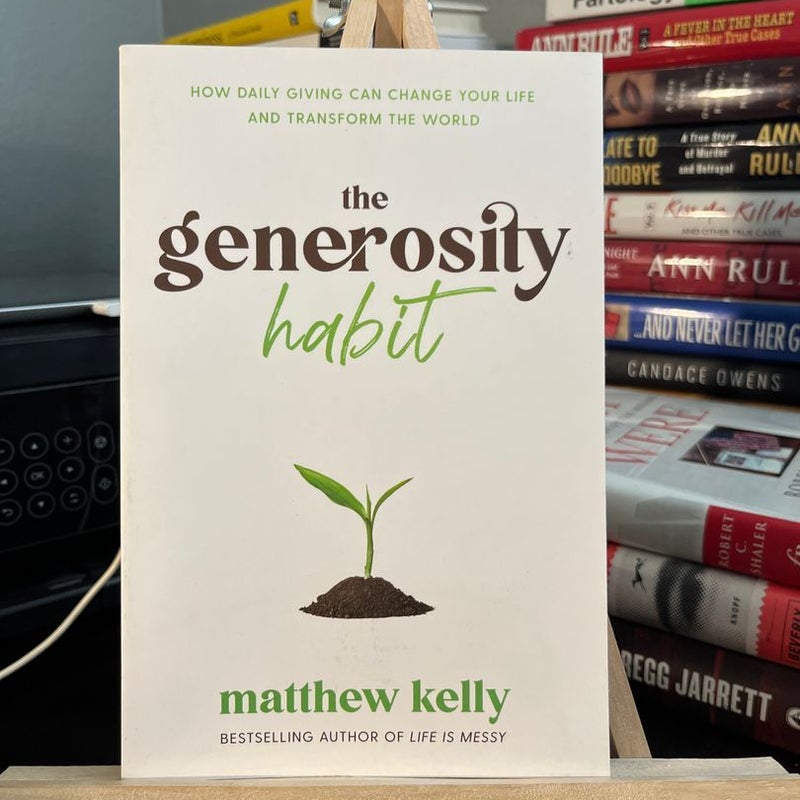 The Generosity Habit 