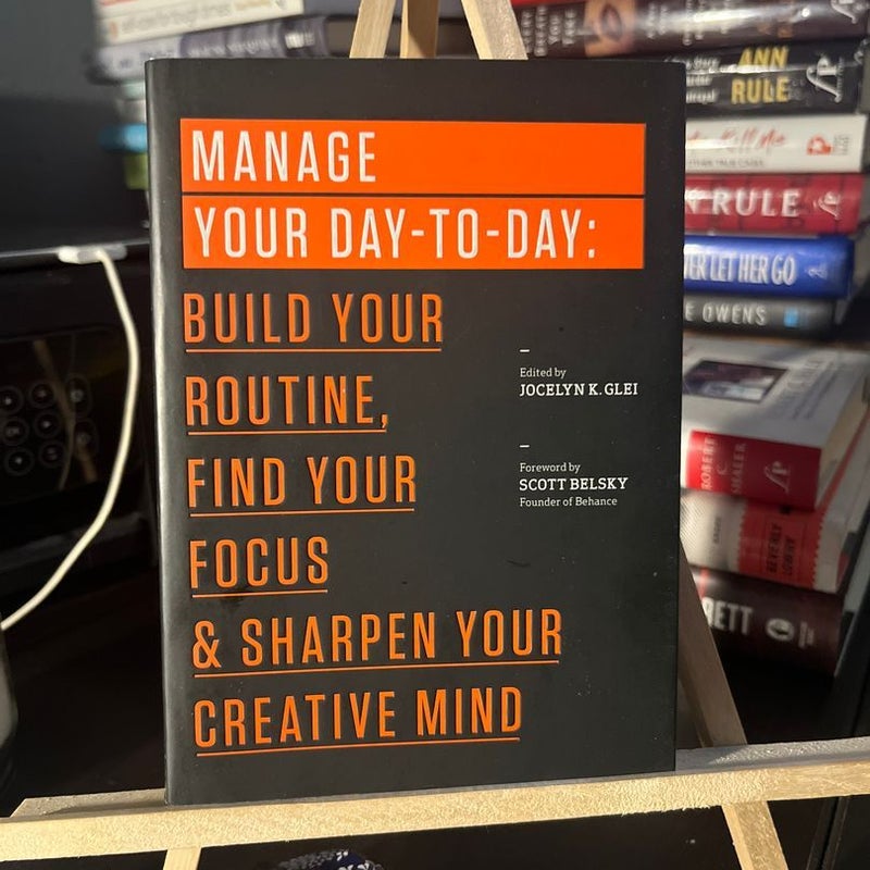 Manage Your Day-To-Day