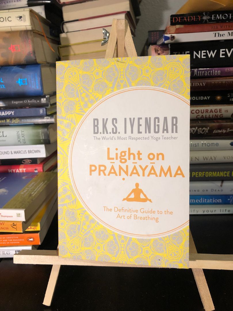 Light on Pranayama: the Definitive Guide to the Art of Breathing