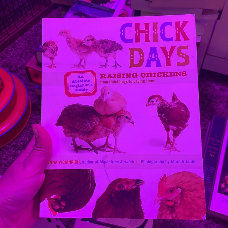 Chick Days