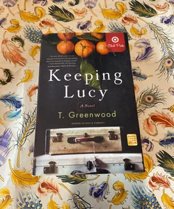 Keeping Lucy