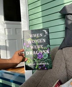 When Women Were Dragons *ANNOTATED*