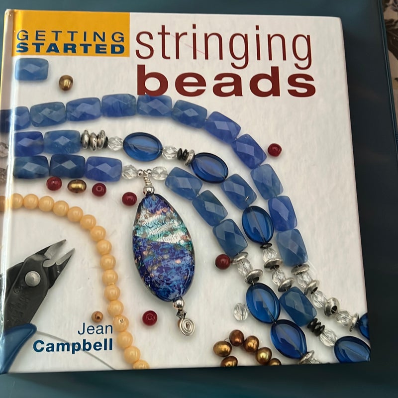 Getting Started Stringing Beads