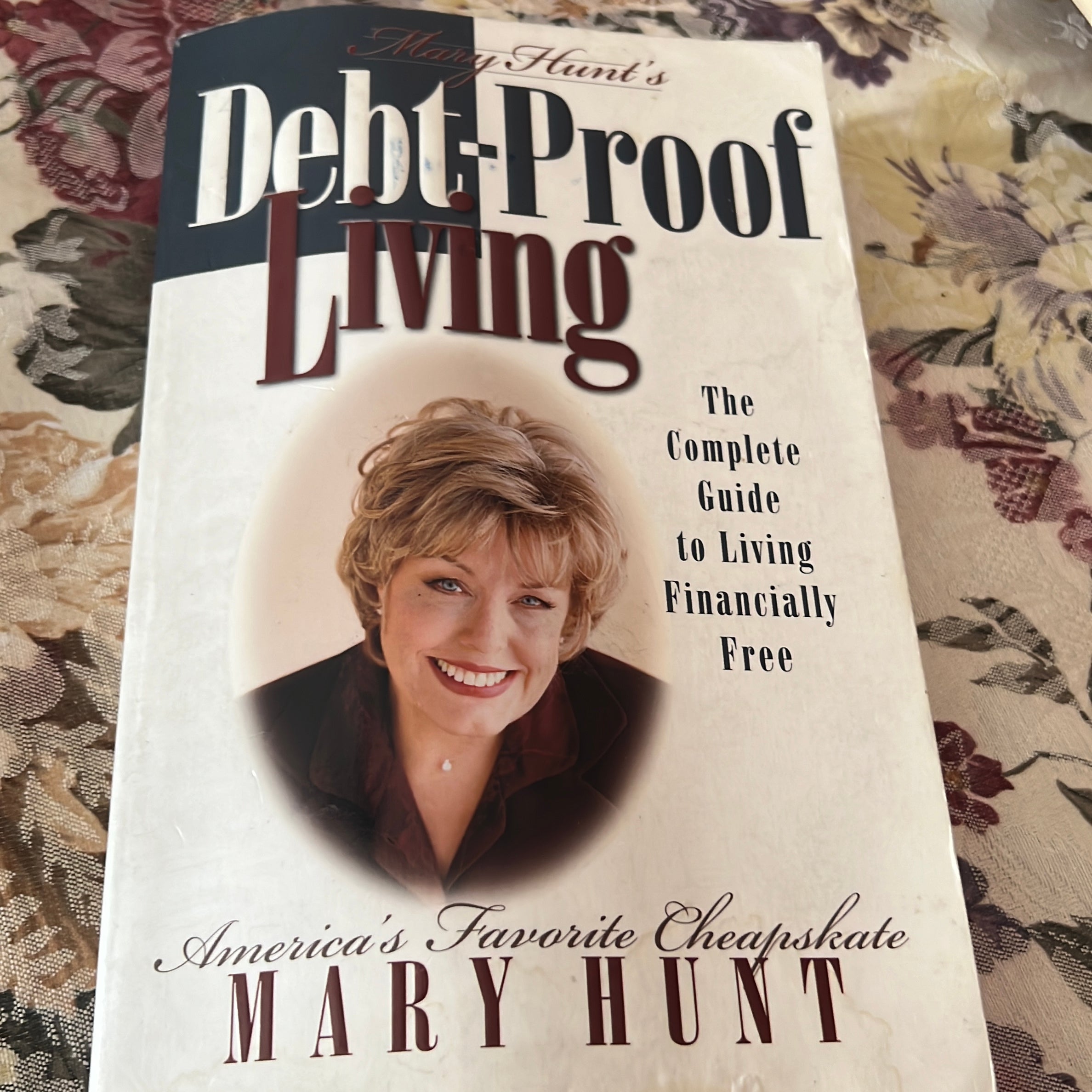 Mary Hunt's Debt-Proof Living