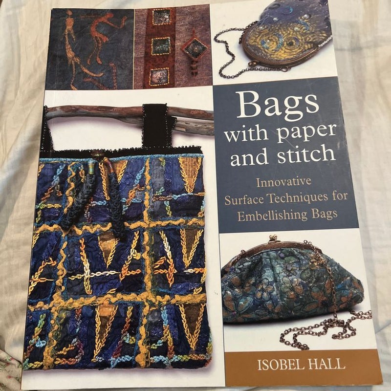 Bags with Paper and Stitch