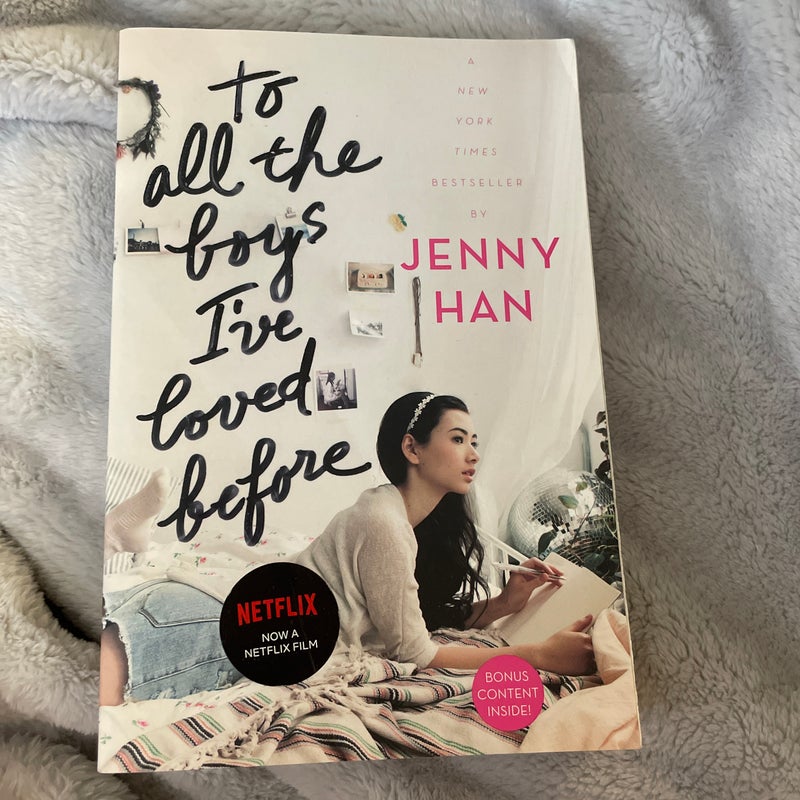 To All the Boys I've Loved Before