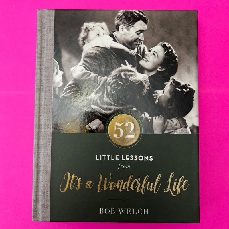 52 Little Lessons from It's a Wonderful Life