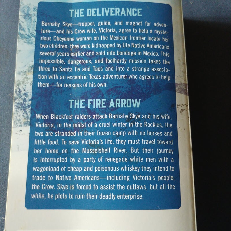 The Deliverance and Fire Arrow