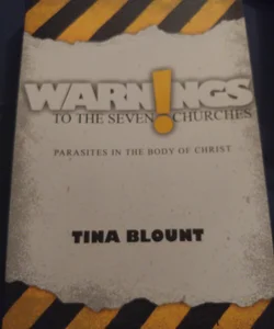 Warnings to the Seven Churches