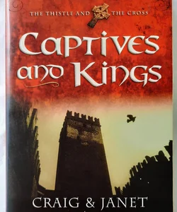 Captives and Kings