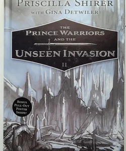 The Prince Warriors and the Unseen Invasion #2