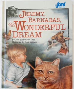 Jeremy, Barnabas and the Wonderful Dream