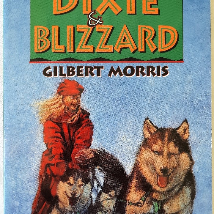 Dixie and Blizzard #9