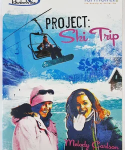 Project: Ski Trip