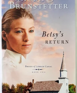 Betsy's Return #2