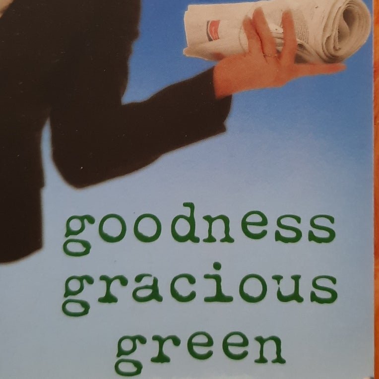 Goodness Gracious Green #2
