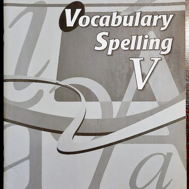 Abeka 11th grade Vocabulary Spelling V 4th ed Teacher Key;