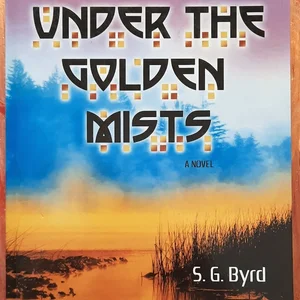 Under the Golden Mists