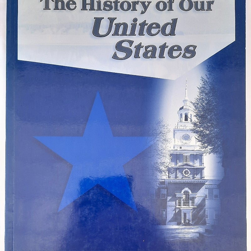 The History of Our United States Tests, Quizzes, Key