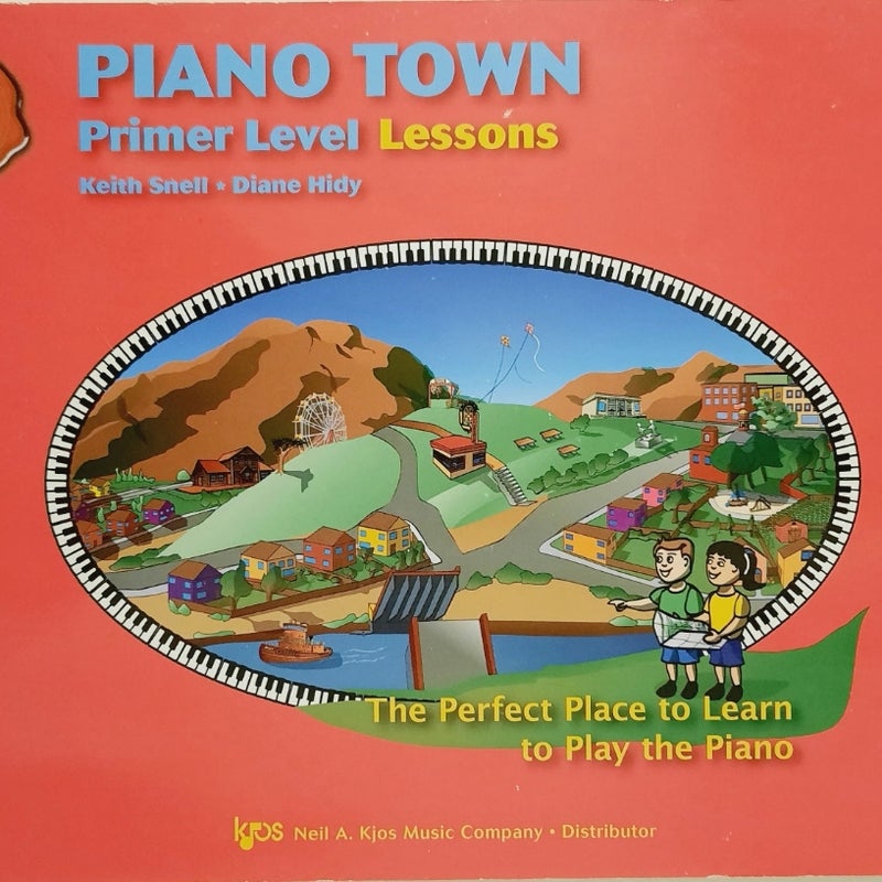 Piano Town Primer Level Lesson & Performance SET