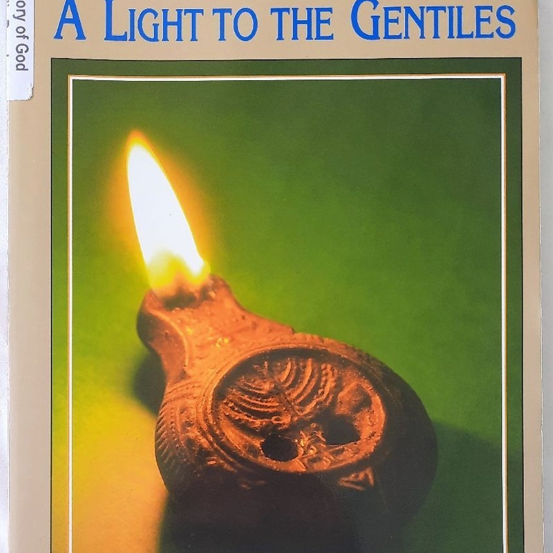 A Light to the Gentiles Bible Curriculum Workbook 7-9th grade