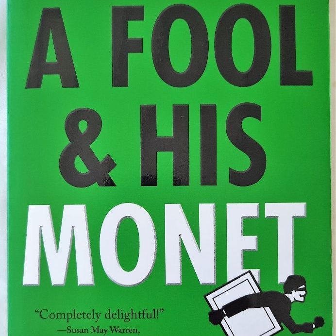 A Fool and His Monet #1 (Serena Jones)