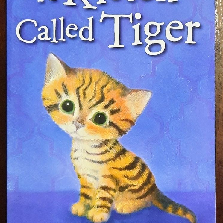 A Kitten Called Tiger *New, Pbk*