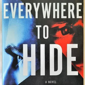 Everywhere to Hide