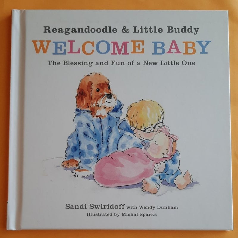 Reagandoodle and Little Buddy Welcome Baby