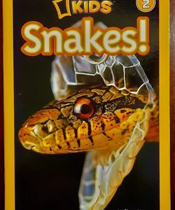 Snakes! National Geographic Kids