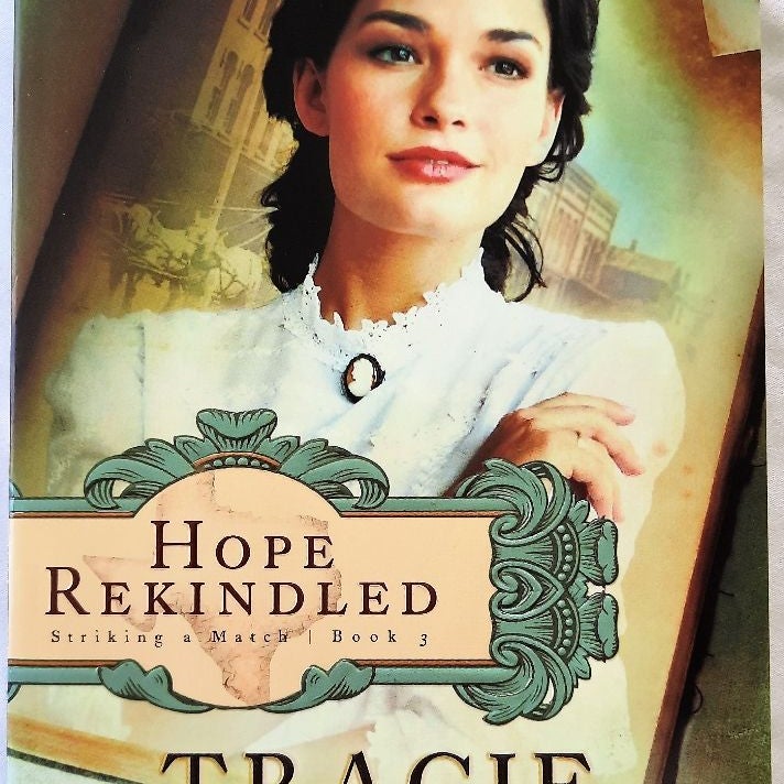 Hope Rekindled #3 ( Striking a Match)