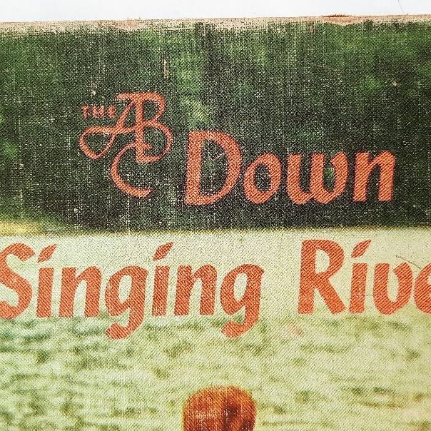 The ABC Down Singing River 2nd Ed. (Fair, 1958, 256)