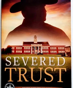 Severed Trust #4