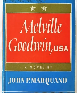 Melville Goodwin, USA