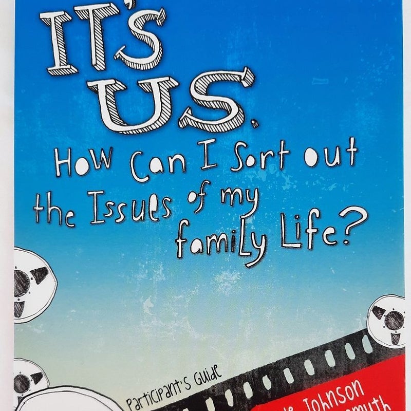 It's Us - How Can I Sort Out the Issues of My Family Life?