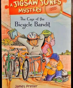 A Jigsaw Jones Mystery: The Case of the Bicycle Bandit