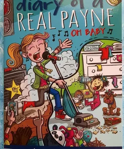 Diary of a Real Payne Book 3: Oh Baby!