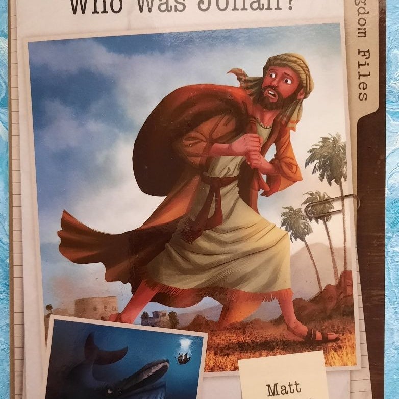 Kingdom Files: Who Was Jonah?