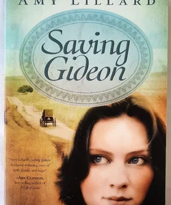 Saving Gideon #1