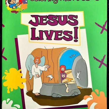 Jesus Lives! Coloring book (Coloring with Jesus)