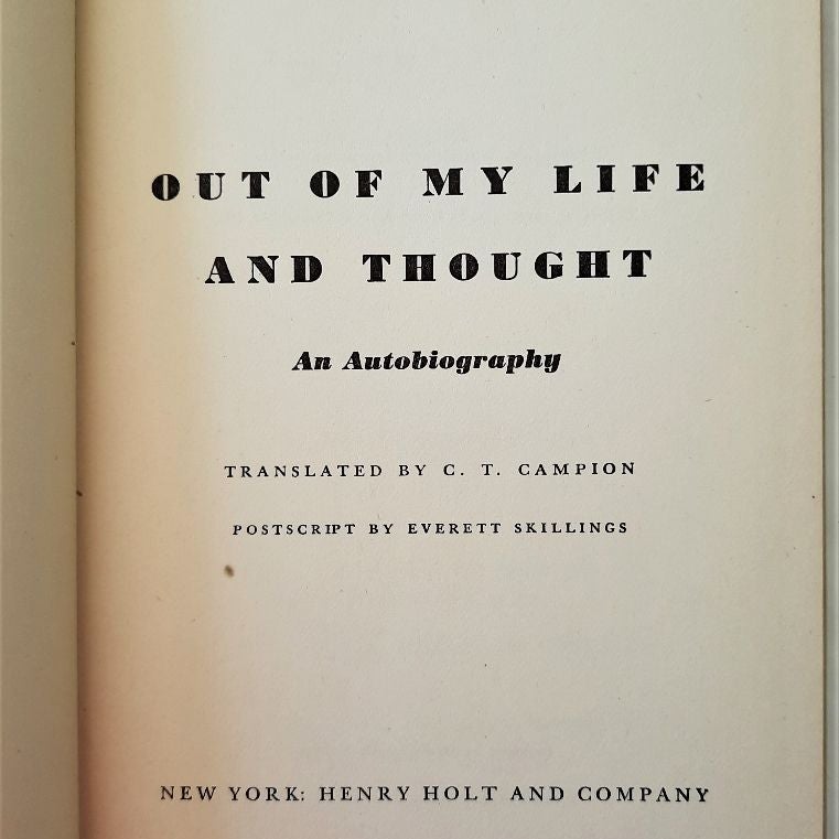 Out of My Life and Thought (HC, 1949, Very good)