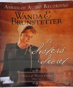 A Sister's Secret #1 (Sisters of Holmes County) CD